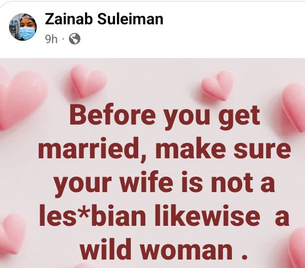 Before you get married, make sure your wife is not a lesbian or a wild woman – Nigerian doctor advises men