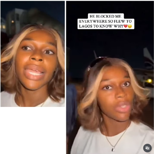 Woman flies to Lagos to confront lover after he blocked her on all social media platforms