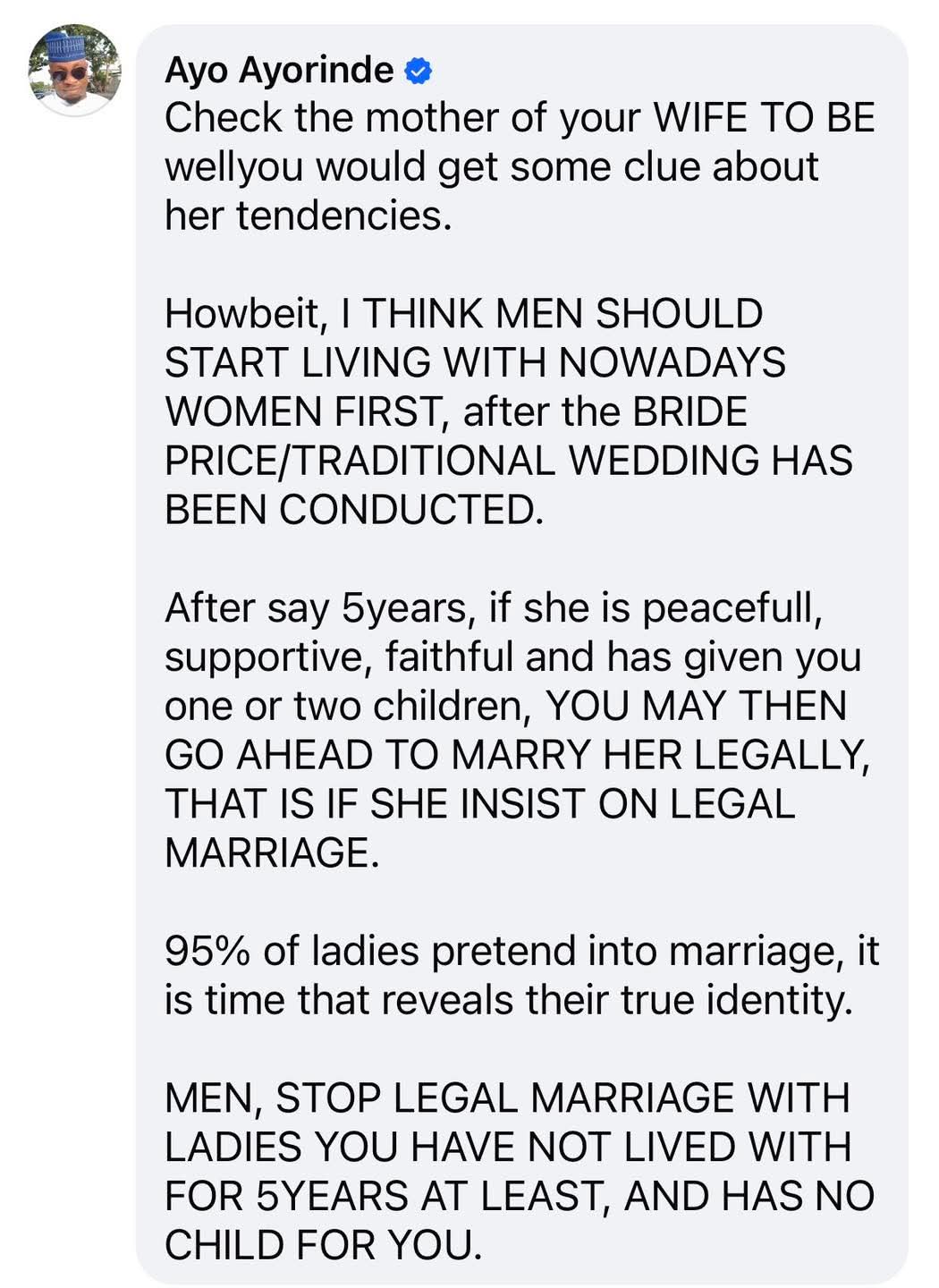 Don’t marry a woman legally until you’ve lived with her for 5 years and she has given you children – Nigerian man advises men